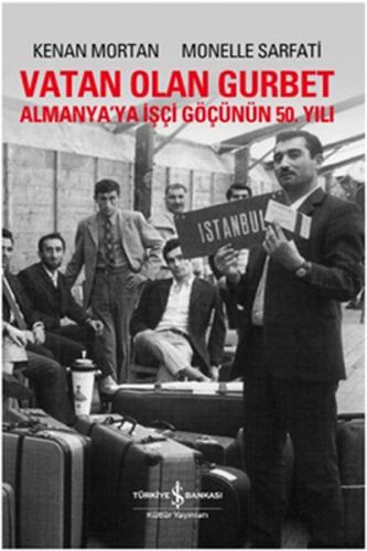 Vatan Olan Gurbet | Kitap Ambarı