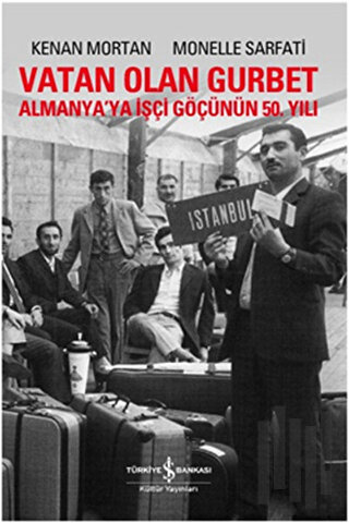 Vatan Olan Gurbet | Kitap Ambarı