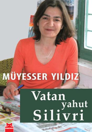 Vatan Yahut Silivri | Kitap Ambarı