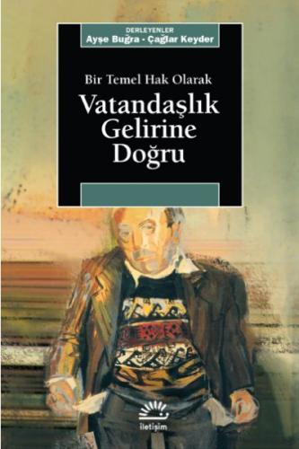 Bir Temel Hak Olarak Vatandaşlık Gelirine Doğru | Kitap Ambarı