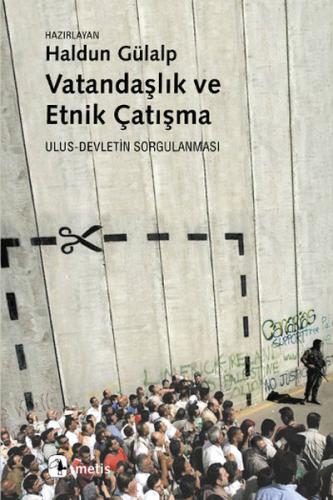 Vatandaşlık ve Etnik Çatışma | Kitap Ambarı