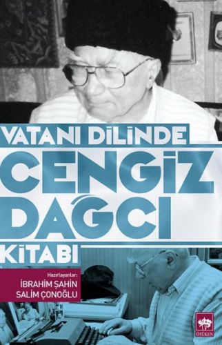 Vatanı Dilinde Cengiz Dağcı Kitabı | Kitap Ambarı