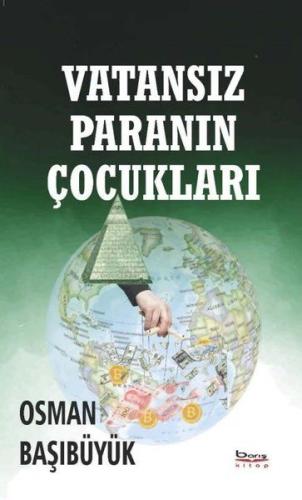 Vatansız Paranın Çocukları | Kitap Ambarı