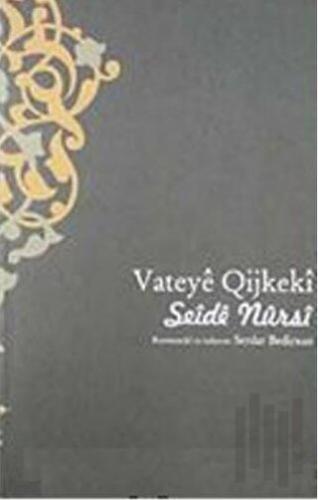 Vateye Qijkeki Seide Nursi | Kitap Ambarı