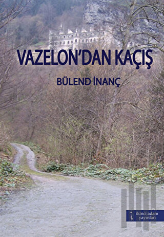 Vazelon’dan Kaçış | Kitap Ambarı