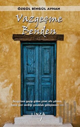 Vazgeçme Benden | Kitap Ambarı