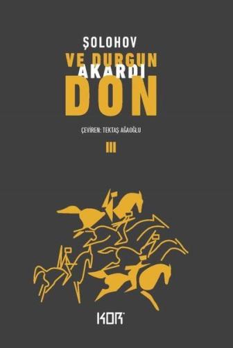 Ve Durgun Akardı Don - 3 | Kitap Ambarı