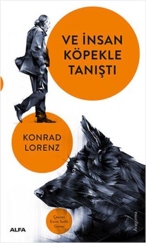 Ve İnsan Köpekle Tanıştı | Kitap Ambarı