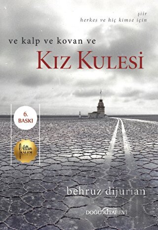 Ve Kalp ve Kovan ve Kız Kulesi | Kitap Ambarı