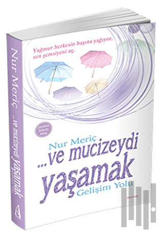 Ve Mucizeydi Yaşamak | Kitap Ambarı