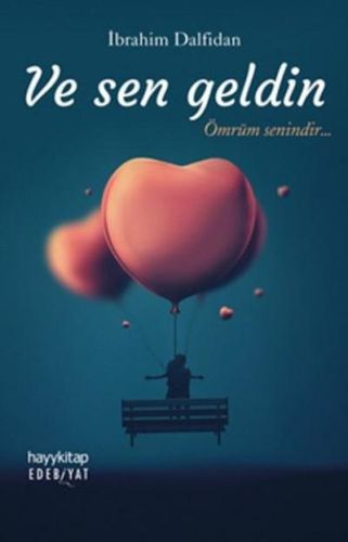 Ve Sen Geldin | Kitap Ambarı