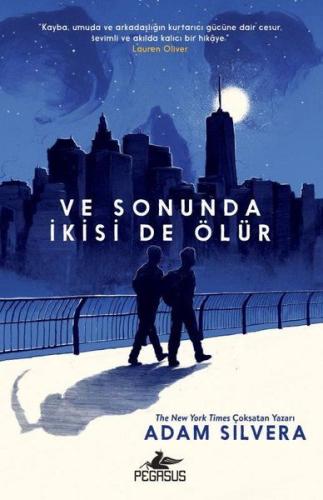 Ve Sonunda İkisi de Ölür | Kitap Ambarı