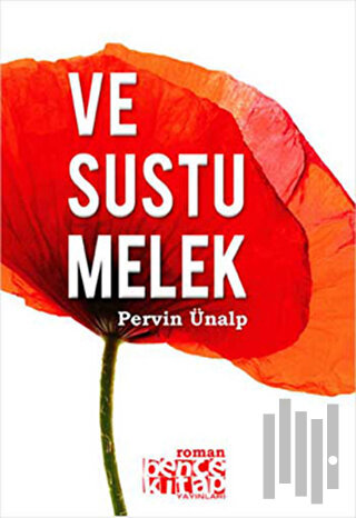 Ve Sustu Melek | Kitap Ambarı