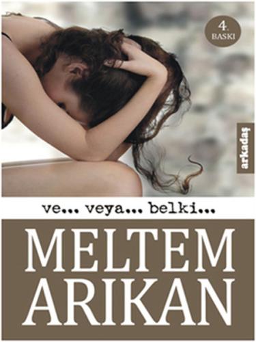 Ve... Veya... Belki... | Kitap Ambarı