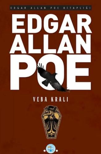 Veba Kralı - Edgar Allan Poe | Kitap Ambarı