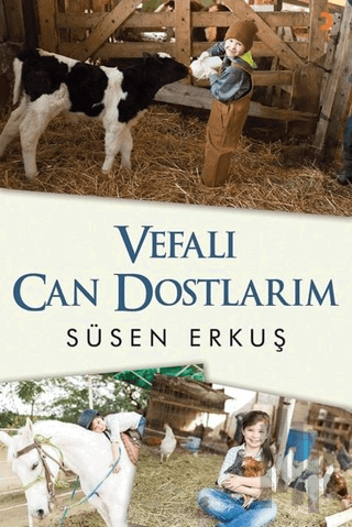 Vefalı Can Dostlarım | Kitap Ambarı