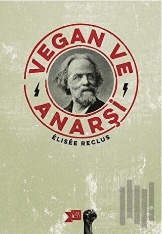 Vegan ve Anarşi | Kitap Ambarı