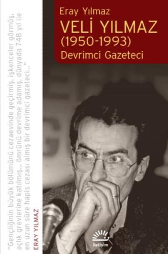 Veli Yılmaz (1950-1993) | Kitap Ambarı