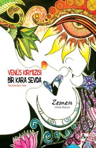 Venüs Kırmızısı Bir Kara Sevda | Kitap Ambarı