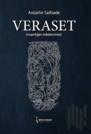 Veraset - İnsanlığın İrdelenmesi | Kitap Ambarı