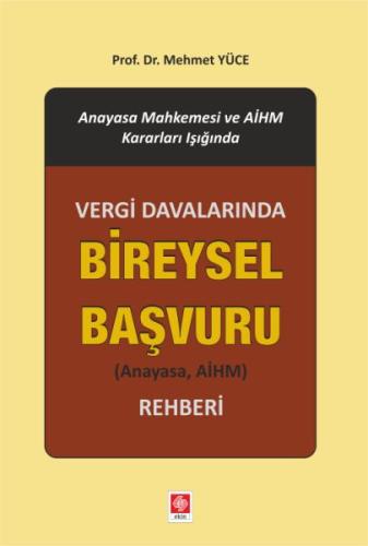 Vergi Davalarında Bireysel Başvuru Rehberi (Ciltli) | Kitap Ambarı