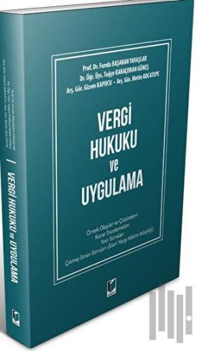 Vergi Hukuku ve Uygulama | Kitap Ambarı