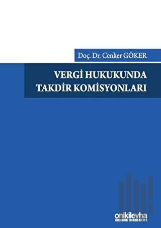 Vergi Hukukunda Takdir Komisyonları | Kitap Ambarı