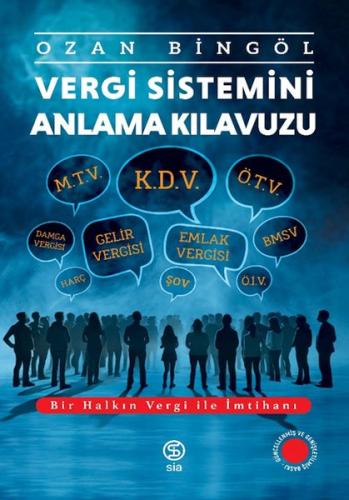 Vergi Sistemini Anlama Kılavuzu | Kitap Ambarı