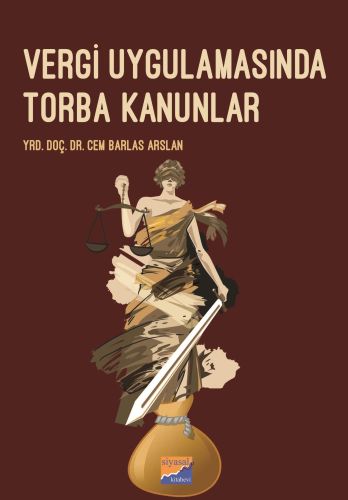 Vergi Uygulamasında Torba Kanunlar | Kitap Ambarı