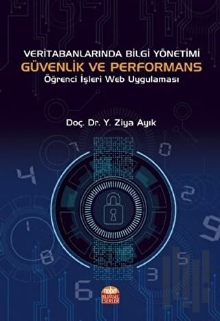 Veri Tabanlarında Bilgi Yönetimi Güvenlik ve Performans | Kitap Ambarı