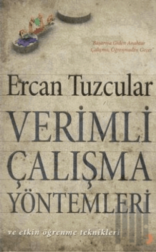 Verimli Çalışma Yöntemleri ve Etkin Öğrenme Teknikleri | Kitap Ambarı