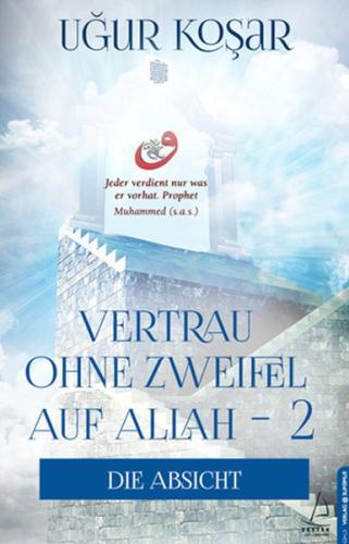 Vertrau Ohne Zweifel Auf Allah 2 | Kitap Ambarı