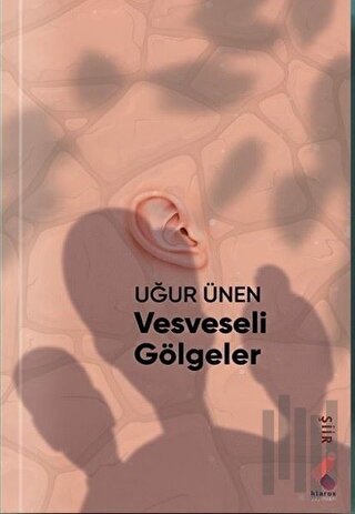 Vesveseli Gölgeler | Kitap Ambarı