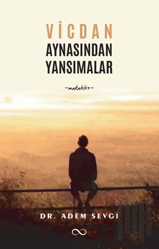 Vicdan Aynasından Yansımalar | Kitap Ambarı