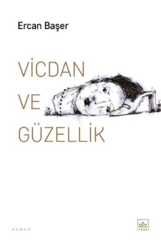 Vicdan ve Güzellik | Kitap Ambarı