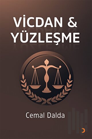 Vicdan & Yüzleşme | Kitap Ambarı