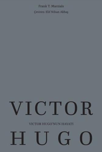 Victor Hugo’nun Hayatı | Kitap Ambarı