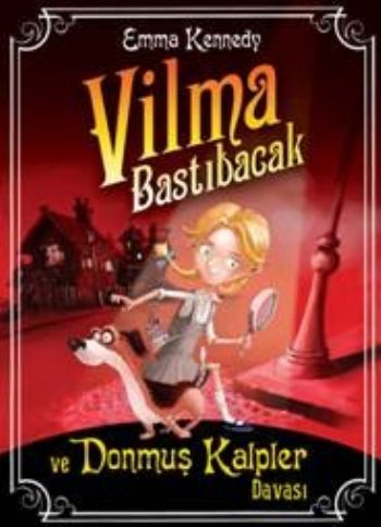 Vilma Bastıbacak ve Donmuş Kalpler Davası (Ciltli) | Kitap Ambarı