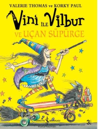 Vini ile Vilbur ve Uçan Süpürge (Ciltli) | Kitap Ambarı