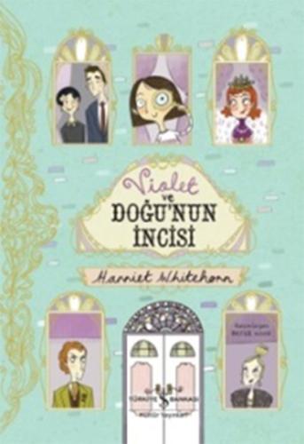 Violet ve Doğunun İncisi | Kitap Ambarı