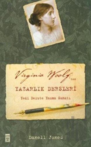 Virginia Woolf’tan Yazarlık Dersleri | Kitap Ambarı