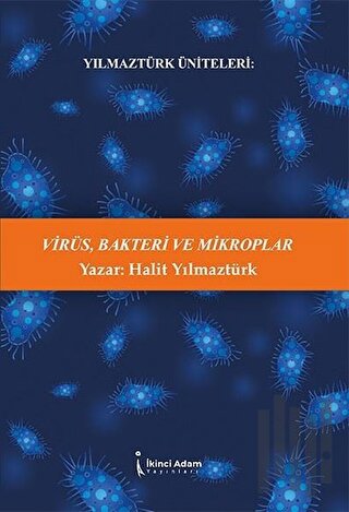 Virüs Bakteri ve Mikroplar | Kitap Ambarı