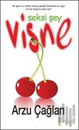 Vişne Seksi Şey | Kitap Ambarı