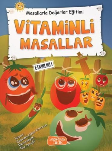 Vitaminli Masallar - Masallarla Değerler Eğitimi (Ciltli) | Kitap Amba