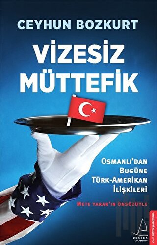 Vizesiz Müttefik | Kitap Ambarı