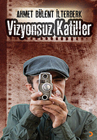 Vizyonsuz Katiller | Kitap Ambarı