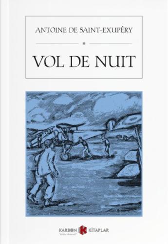 Vol De Nuit | Kitap Ambarı