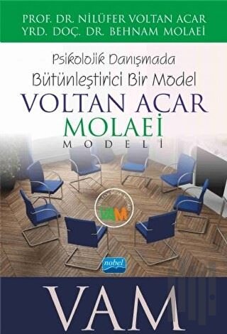 Voltan Acar - Molaei (Vam) Modeli - Psikolojik Danışmada Bütünleştiric