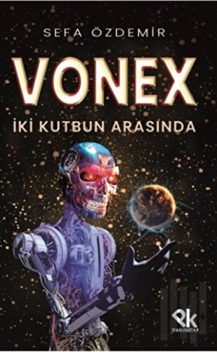 Vonex - İki Kutbun Arasında | Kitap Ambarı