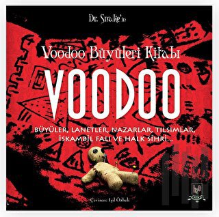 Voodoo Büyüleri Kitabı | Kitap Ambarı